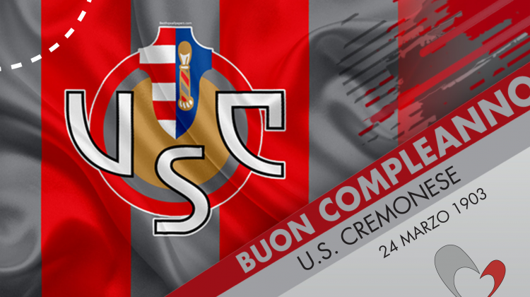 Tanti auguri Cremonese per i tuoi 123 anni!