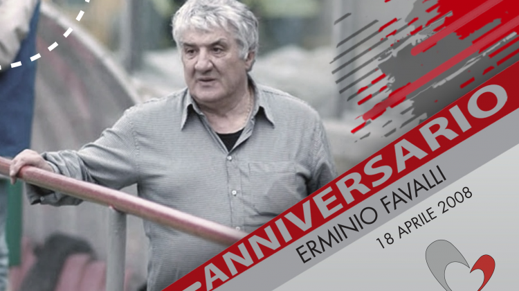 18 anni senza il grande Erminio Favalli