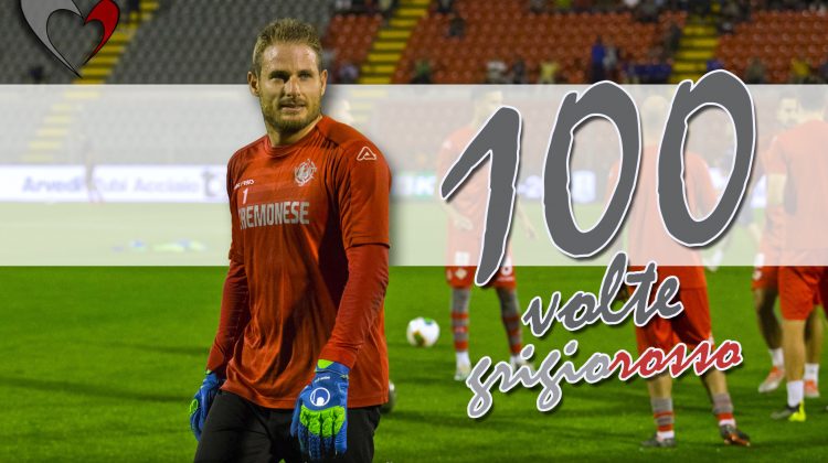 Ravaglia, 100 partite con la maglia della Cremonese