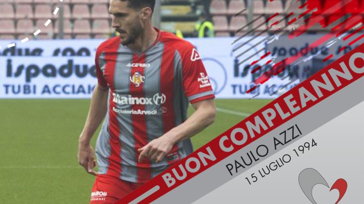 Tanti auguri a Paulo Azzi, esterno grigiorosso!