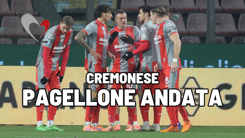 Cremonese, il pagellone del girone di andata
